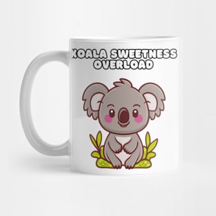 Koala Cute Sweetness Overload Mug